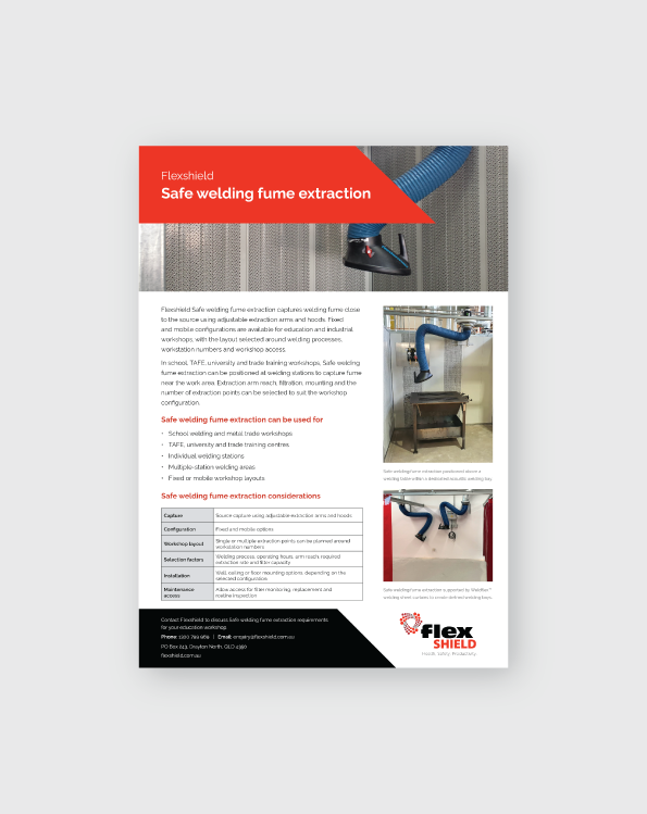 Flexshield Safe welding fume extraction flyer for education and trade training workshops, showing adjustable extraction arms and hoods, application information, selection considerations and installation examples.